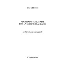 Regard d'un militaire sur la société fra