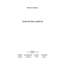 Guide du paris mediéval