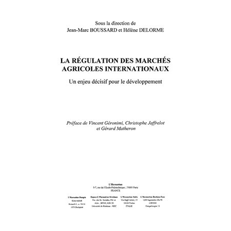 La régulation des marchés agricoles internationaux