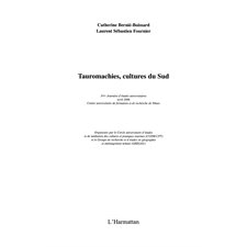 Tauromachies culture du sud Bernie-Boiss
