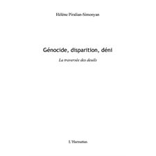 Génocide,disparition,déni