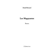 Les magayantes