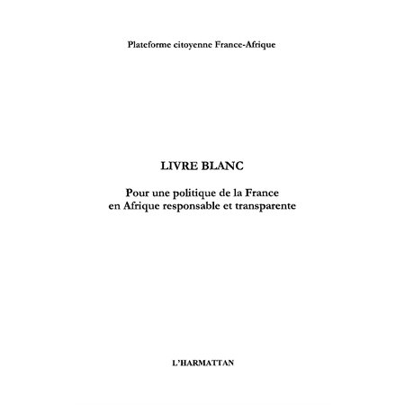 Livre blanc pour une politiquede la fra