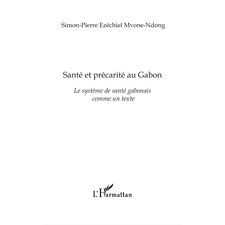 Santé et précarité au gabon - le système de santé gabonais c