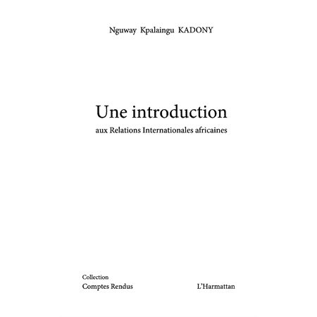 Une introduction aux relations internationales africaines