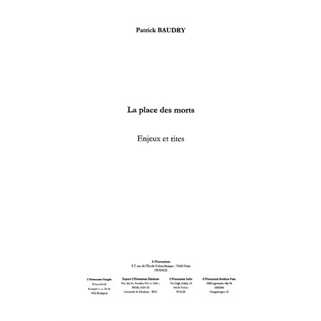 Place des morts: enjeux et rites