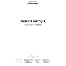 Police et politique une approche sociolo