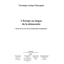 Europe au risque de la démocratie