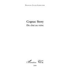 Cognac story - du chai au verre