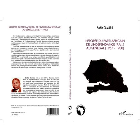 L'épopée du Parti Africain de l'Indépendance (P.A.I.) au Sénégal (1957-1980)