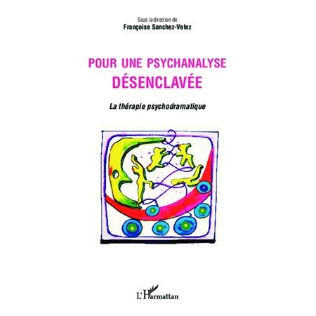 Pour une psychanalyse désenclavée