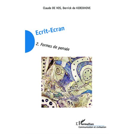 Ecrit-Ecran (Tome 2)