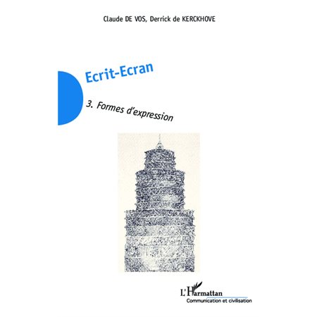 Ecrit-Ecran (Tome 3)