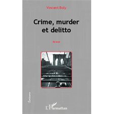 Crime, murder et delitto