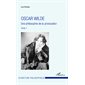 Oscar Wilde (Tome 1)