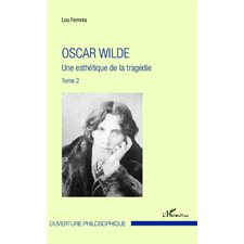 Oscar Wilde (Tome 2)