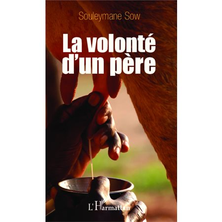 La volonté d'un père