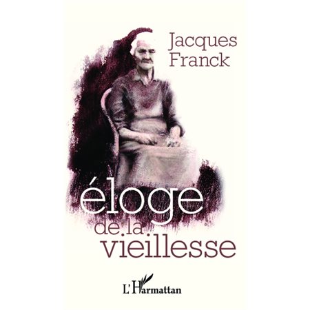 Éloge de la vieillesse