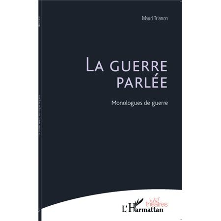 La guerre parlée