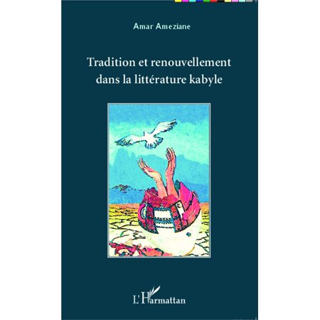Tradition et renouvellement dans la littérature kabyle