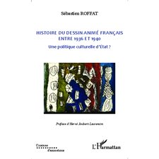 Histoire du dessin animé français entre 1936 et 1940