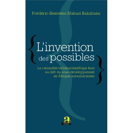 L'invention des possibles