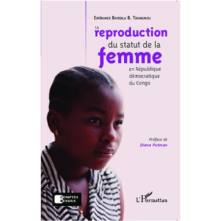 La reproduction du statut de la femme en République Démocratique du Congo