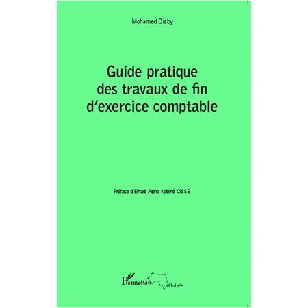 Guide pratique des travaux de fin d'exercice comptable