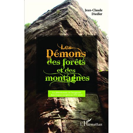 Les démons des forêts et des montagnes