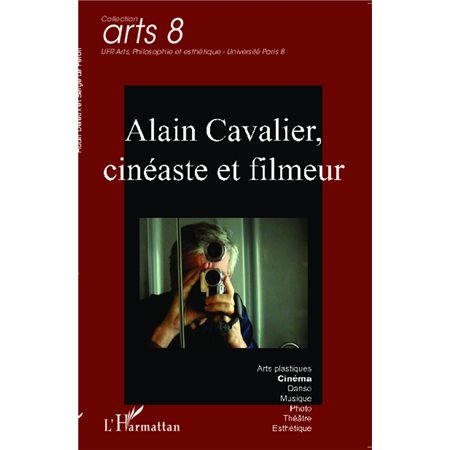 Alain Cavalier, cinéaste et filmeur