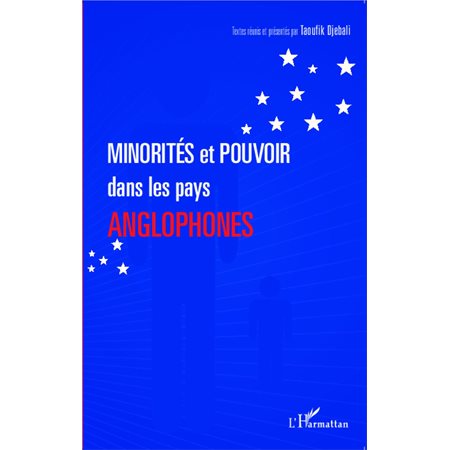 Minorités et pouvoir dans les pays anglophones