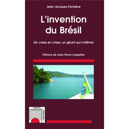 L'invention du Brésil