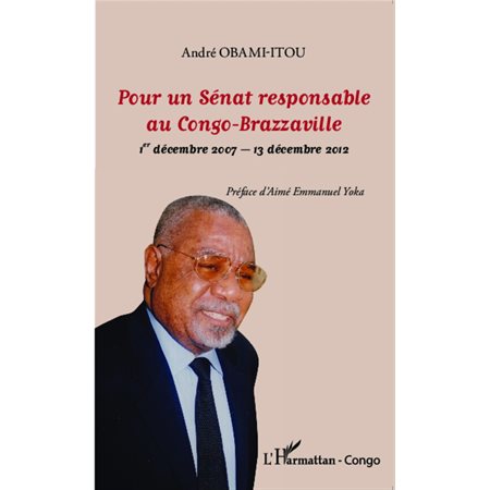 Pour un Sénat responsable au Congo-Brazzaville