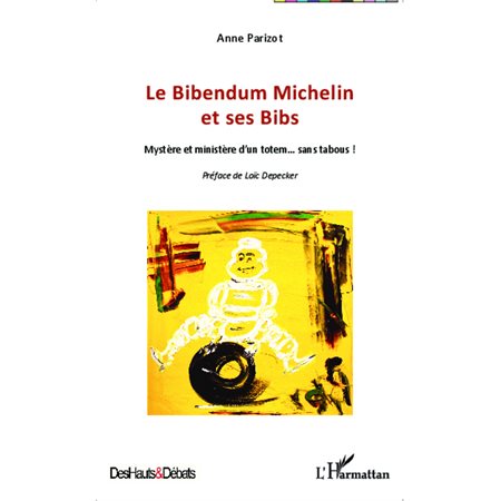 Le Bibendum Michelin et ses Bibs