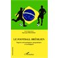 Le football brésilien