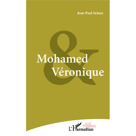 Mohamed et Veronique