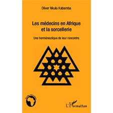Les médecins en Afrique et la sorcellerie