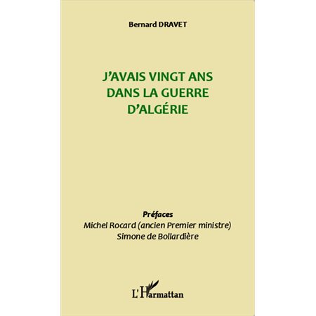 J'avais vingt ans dans la guerre d'Algérie