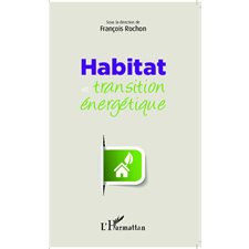 Habitat et transition énergétique