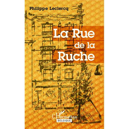 La rue de la Ruche