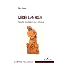 Médée l'ambigüe