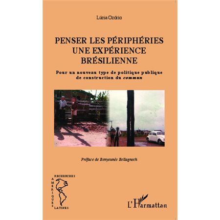 Penser les périphéries une expérience brésilienne