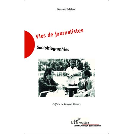 Vies de journalistes