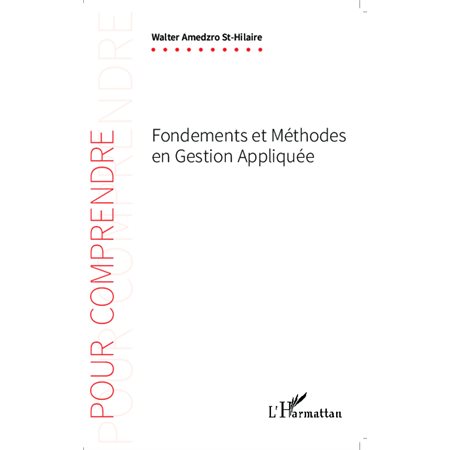 Fondements et méthodes en gestion appliquée