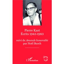 Pierre Kast Écrits 1945-1983