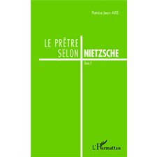 Le prêtre selon Nietzsche