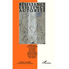 Résistance, existence, autorité