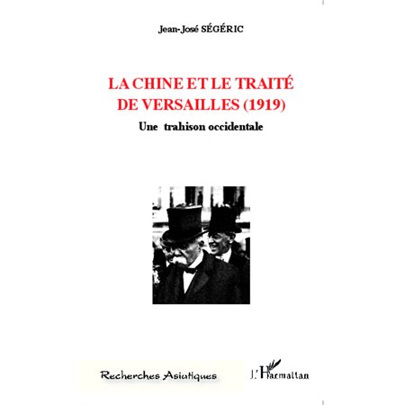 La Chine et le traité de versailles (1919)