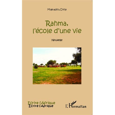 Rahma, l'école d'une vie