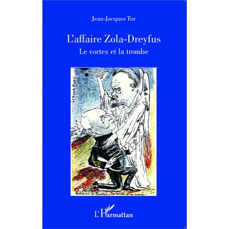 L'affaire Zola - Dreyfus